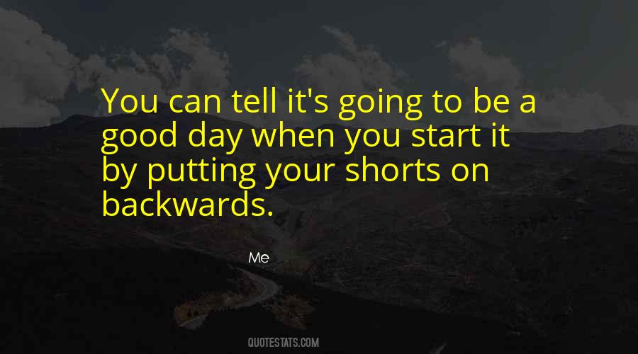 Quotes About Going Backwards #1044935