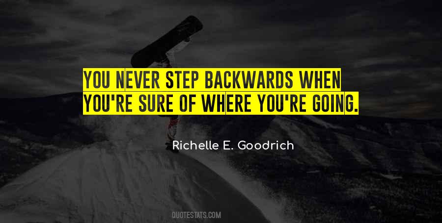 Quotes About Going Backwards #1062105