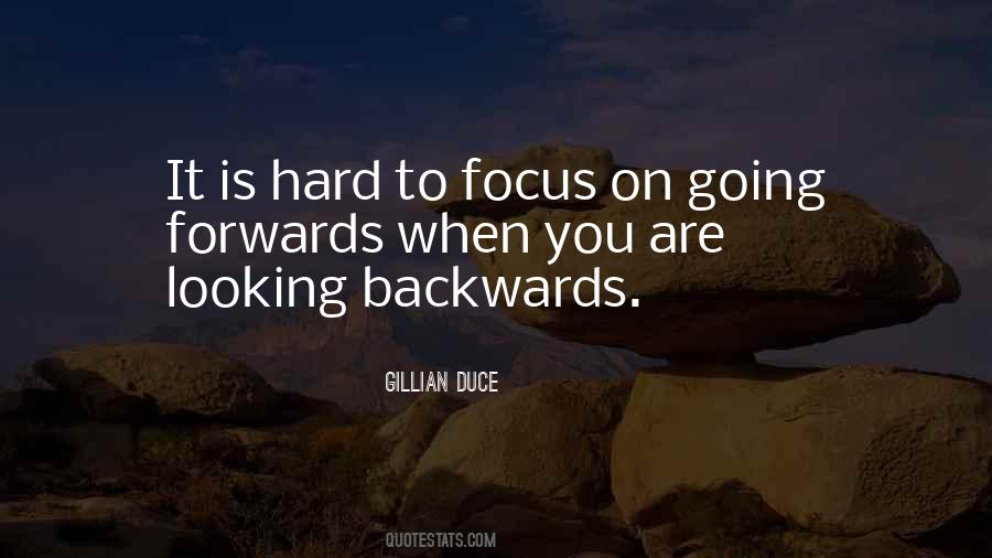 Quotes About Going Backwards #931176