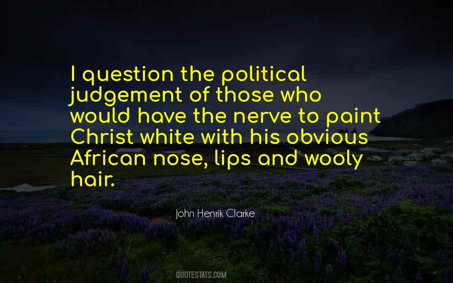 Political Judgement Quotes #1577598