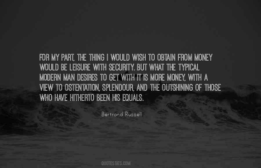 Quotes About Ostentation #1286161