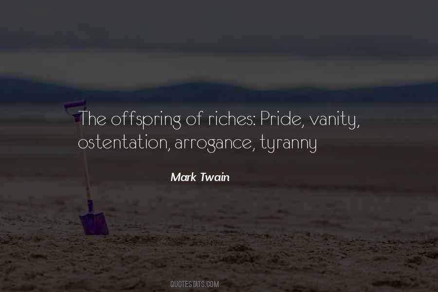 Quotes About Ostentation #256901