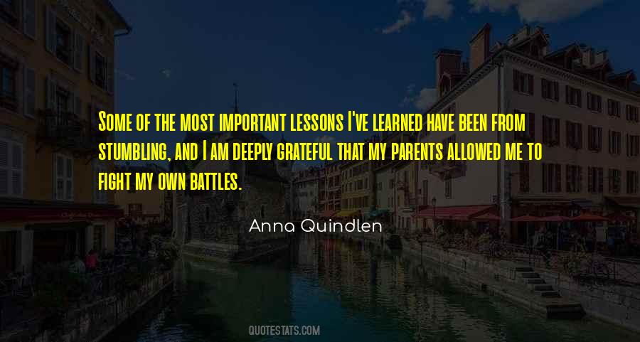 Quotes About Fighting Your Own Battles #377729
