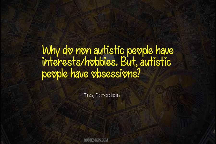 Autistic People Quotes #1570614