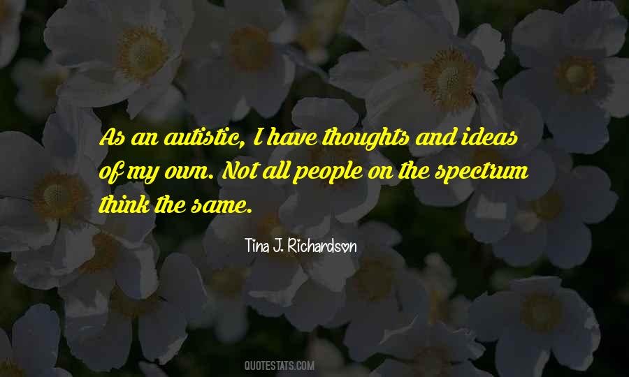 Autistic People Quotes #1727270