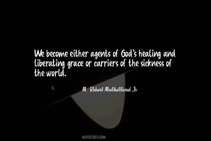 Quotes About Healing The World #1086710