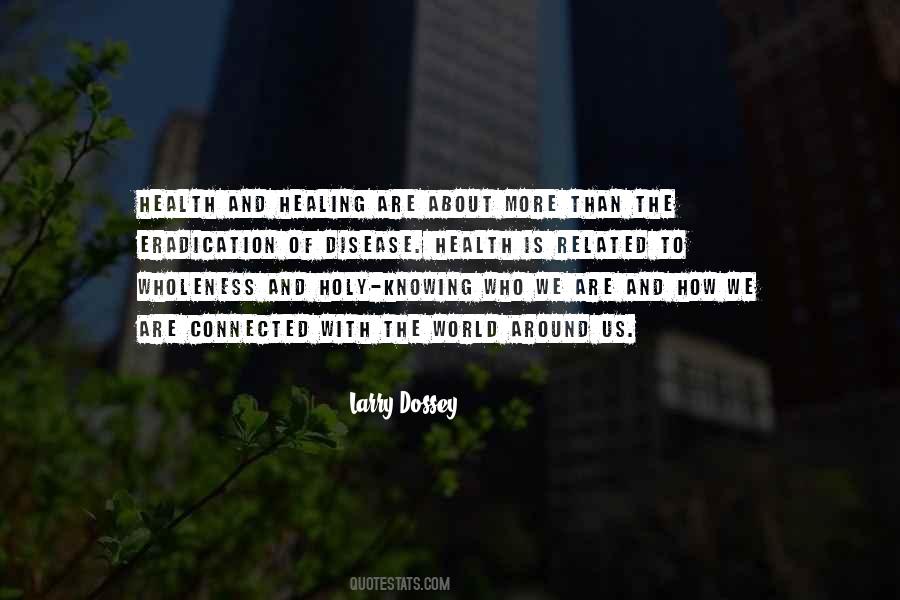 Quotes About Healing The World #1233198