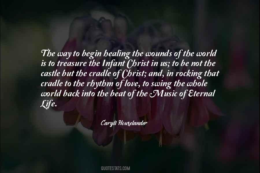 Quotes About Healing The World #467368