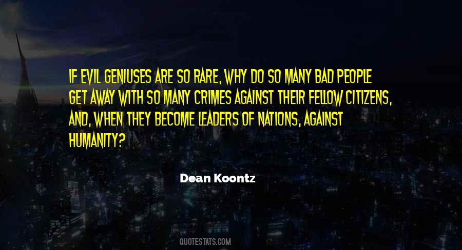 Quotes About Evil Leaders #1717404