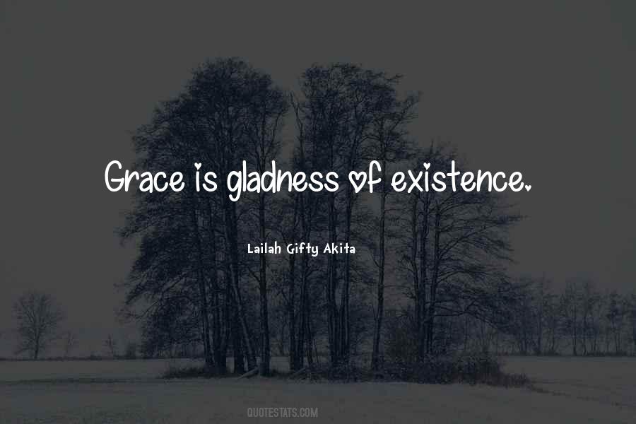 Quotes About Existence Of Life #123682