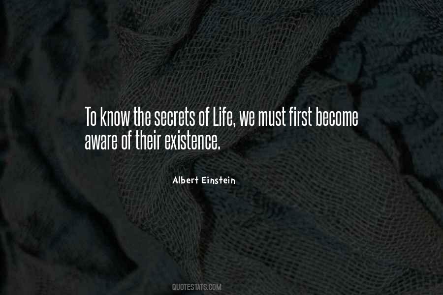 Quotes About Existence Of Life #131464