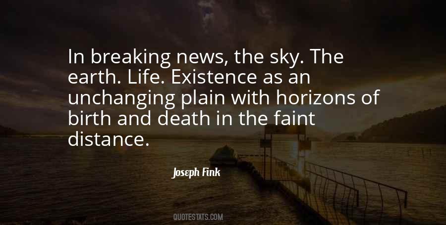 Quotes About Existence Of Life #26136