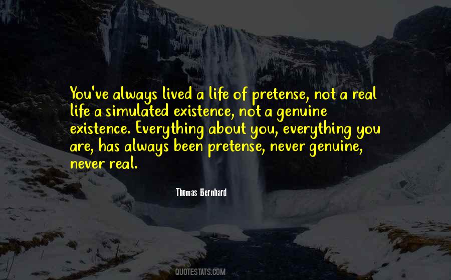 Quotes About Existence Of Life #75435