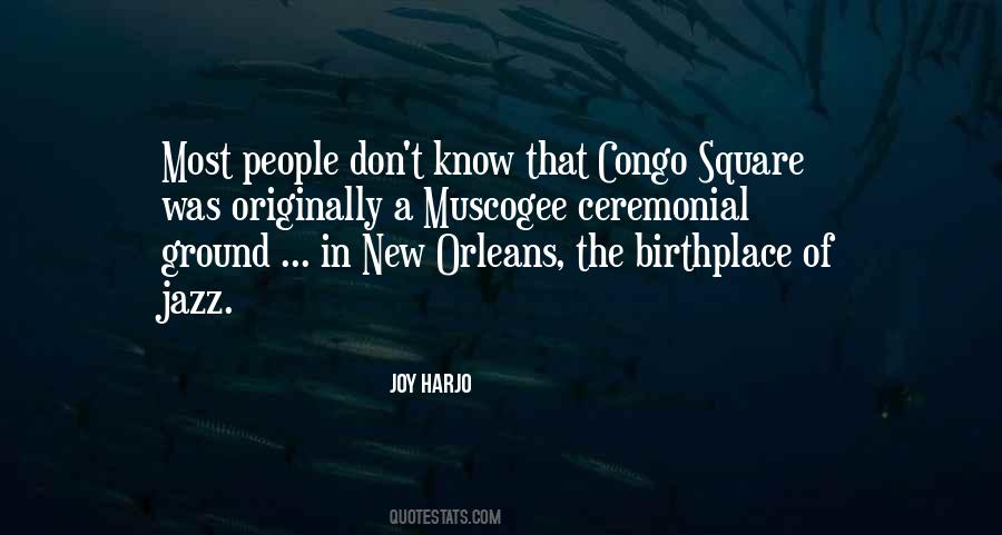Quotes About New Orleans Jazz #1128031