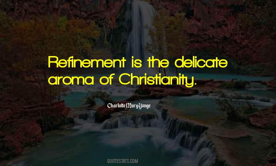 Quotes About Refinement #66591