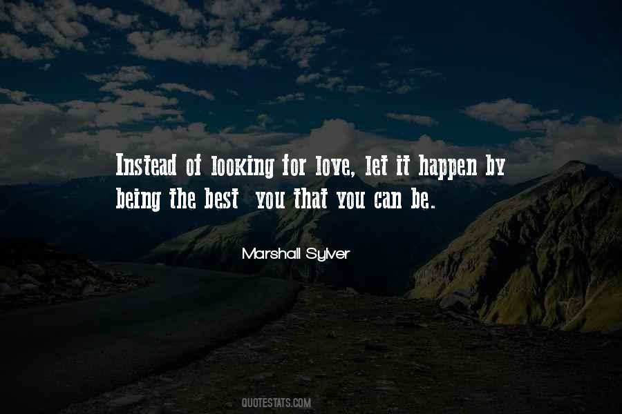 Quotes About Being The Best You Can #788252