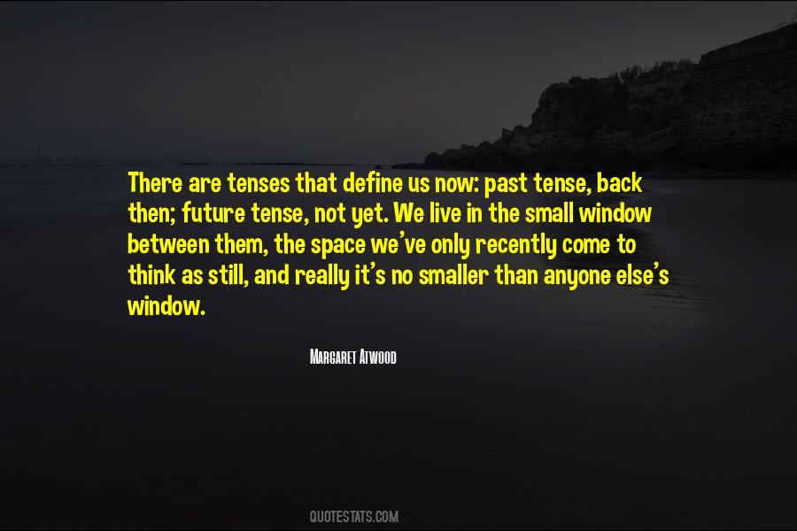 Quotes About Space Between Us #333498