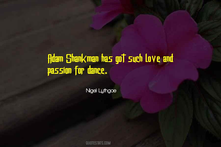 Quotes About Dance Passion #1465092