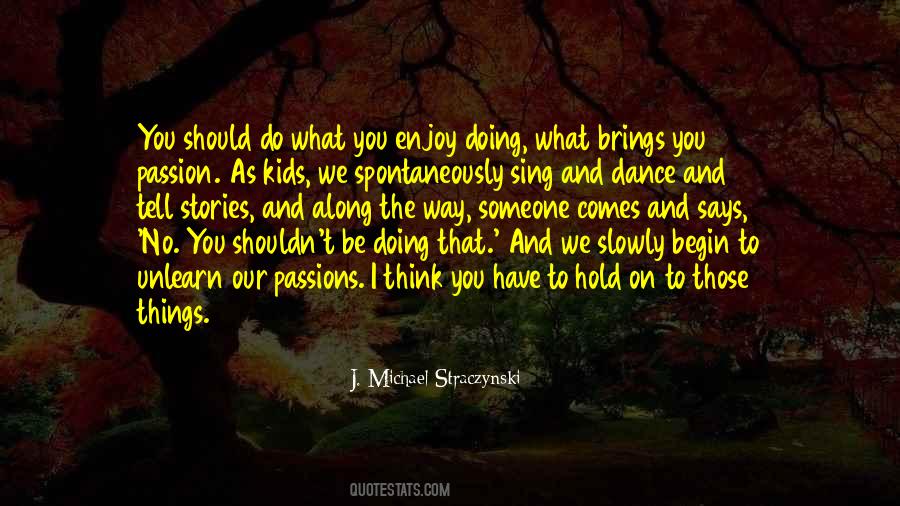 Quotes About Dance Passion #316538