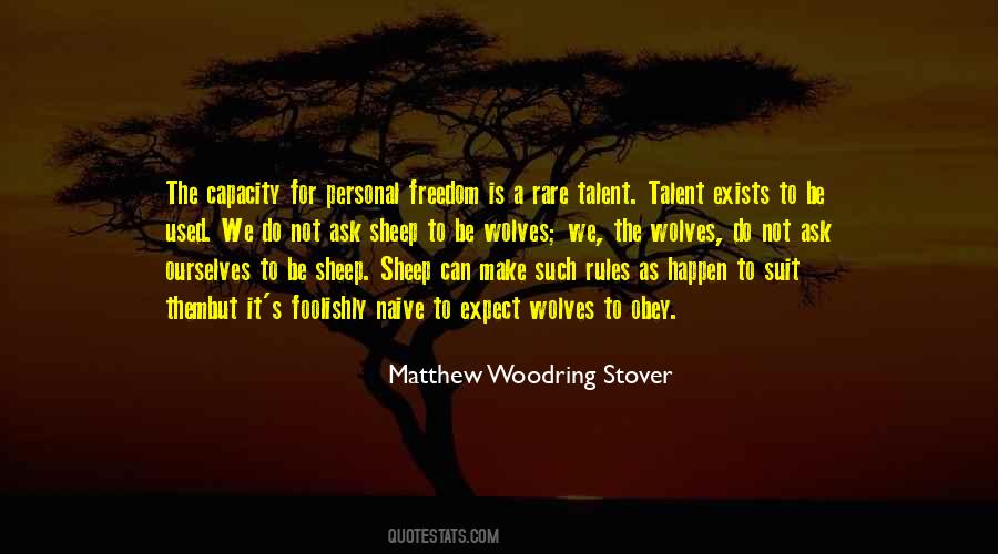 Quotes About Personal Freedom #1559611
