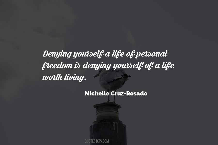 Quotes About Personal Freedom #614832