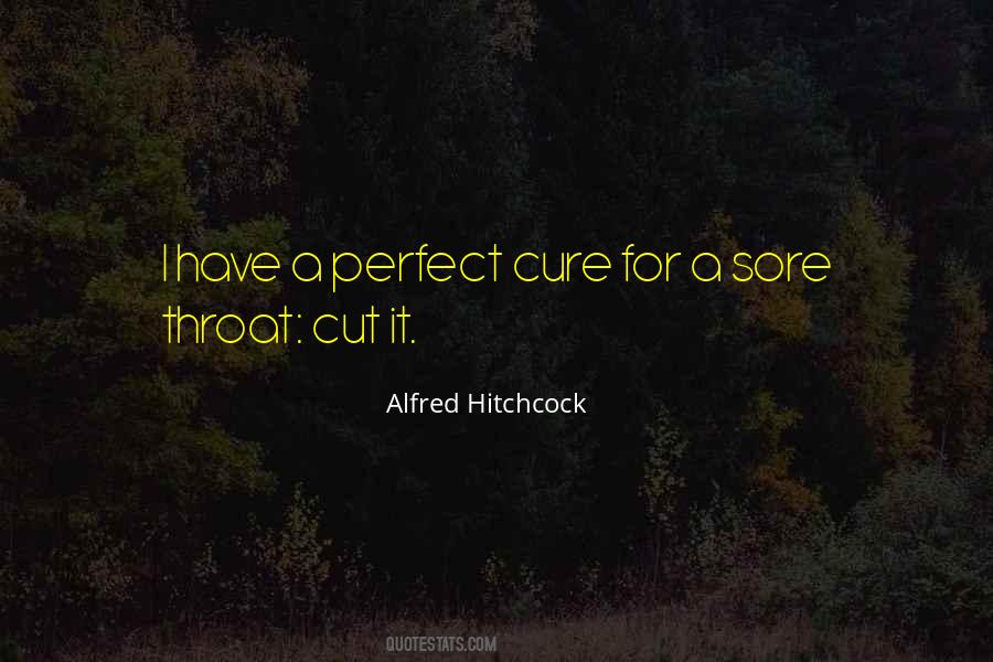 Quotes About Sore Throat #290254