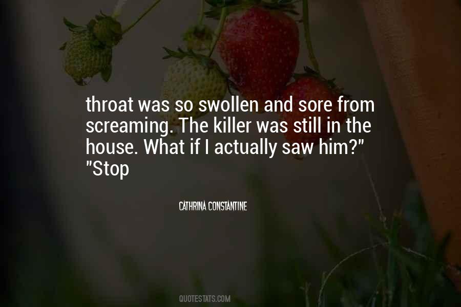 Quotes About Sore Throat #324987