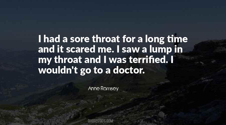 Quotes About Sore Throat #429541