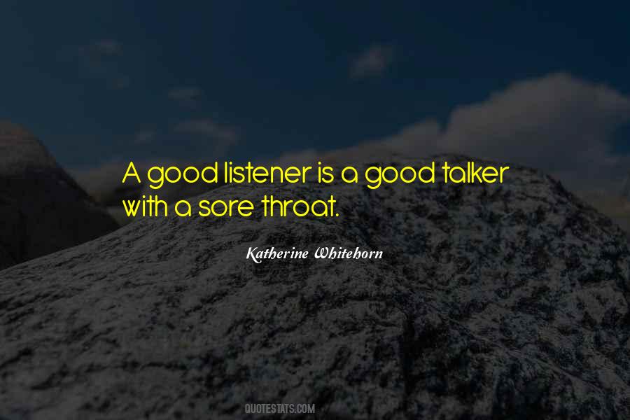 Quotes About Sore Throat #719182