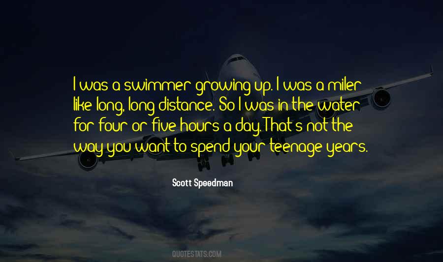 Quotes About The Teenage Years #1691034