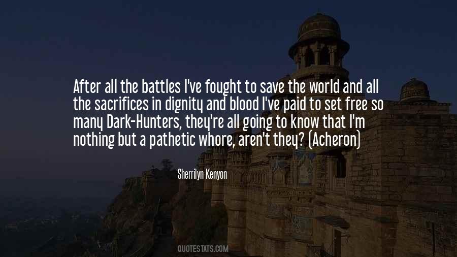The Battles Quotes #1467419
