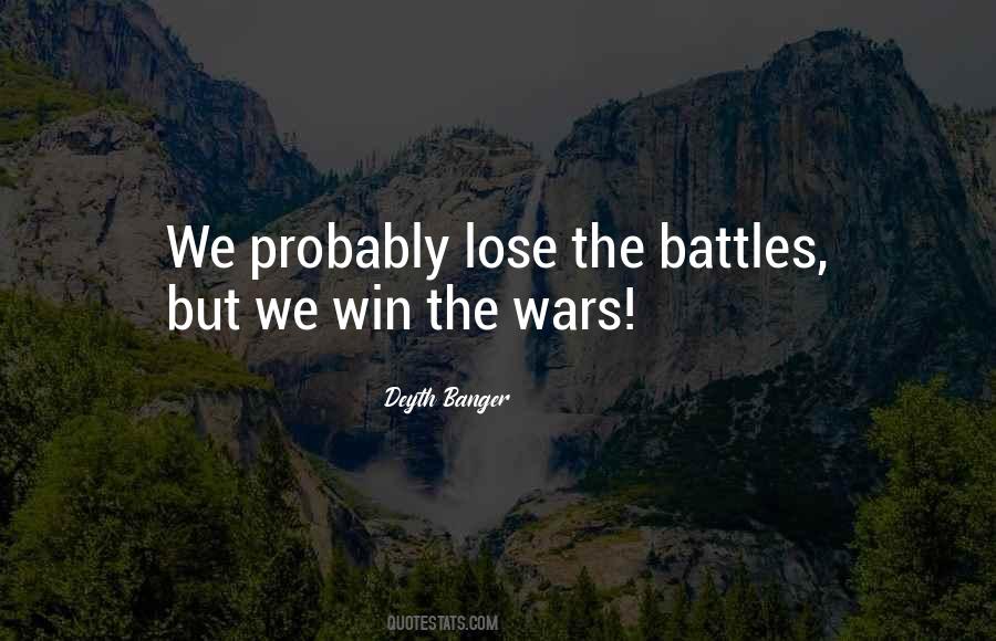 The Battles Quotes #1470547