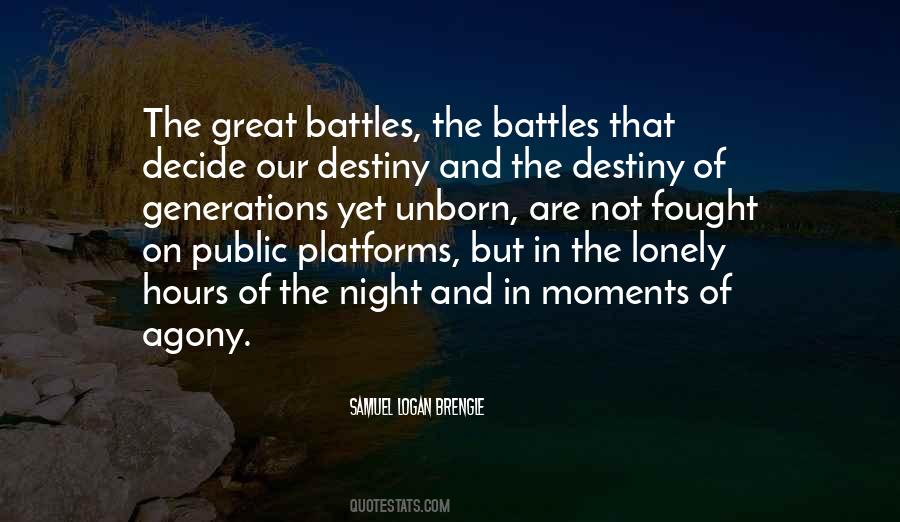 The Battles Quotes #413057