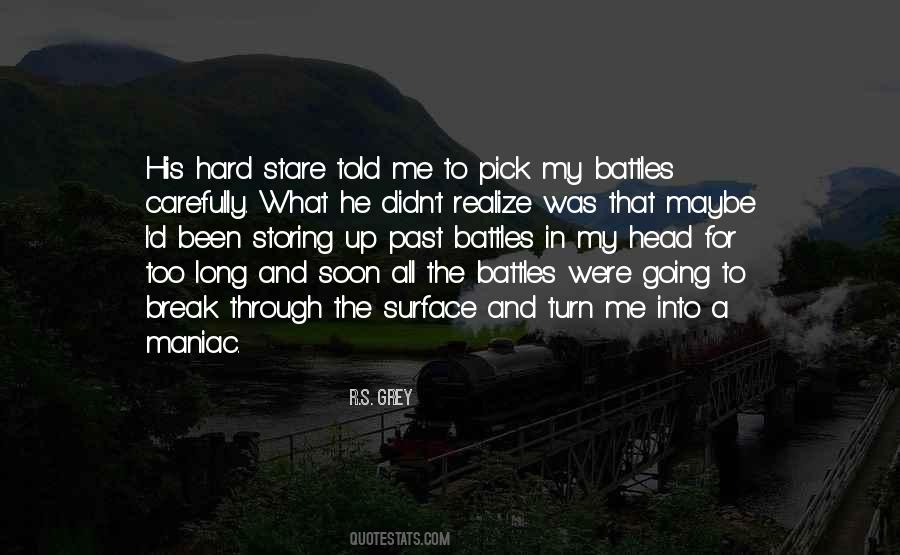 The Battles Quotes #952305