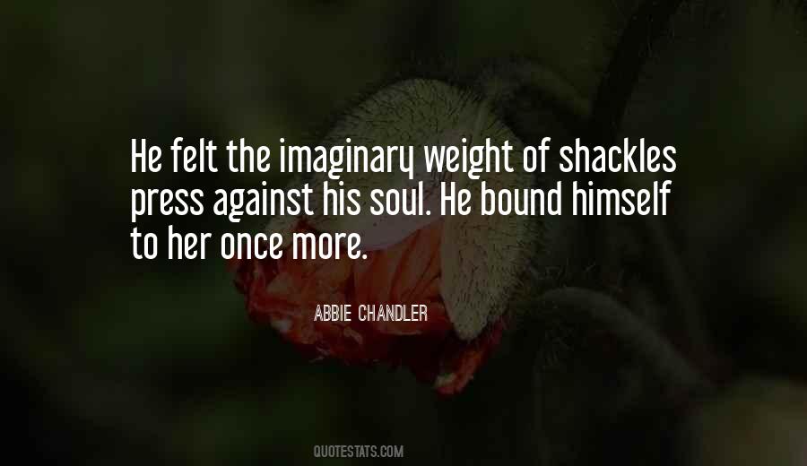 Quotes About Shackles #298886