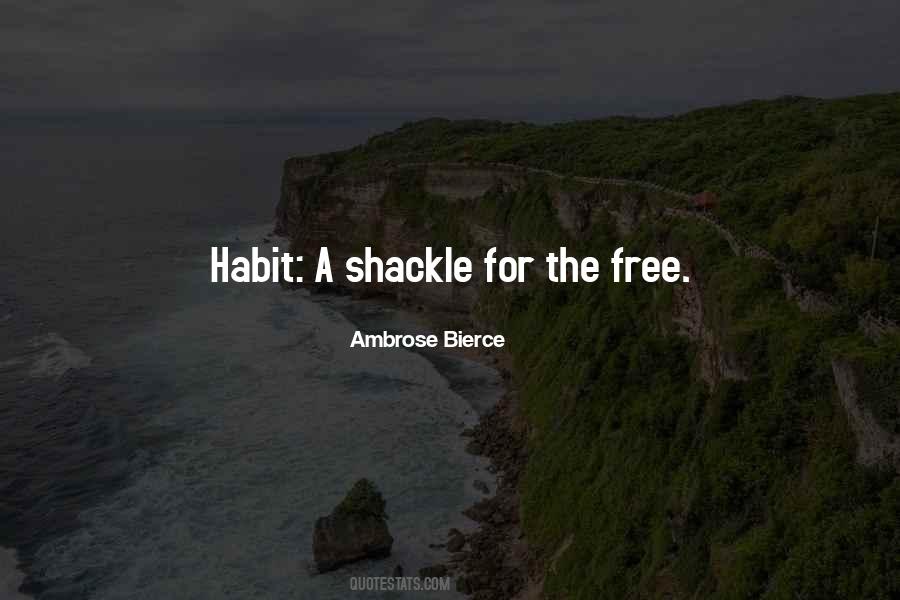 Quotes About Shackles #545408 Quotes About Shackles #545408