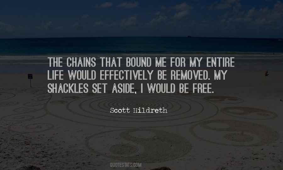 Quotes About Shackles #98974