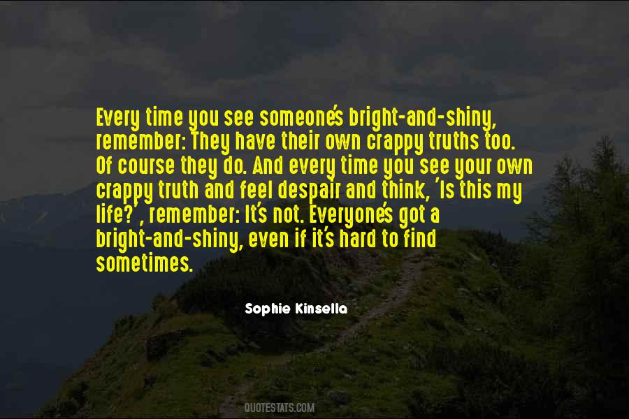 Too Shiny Quotes #1005821
