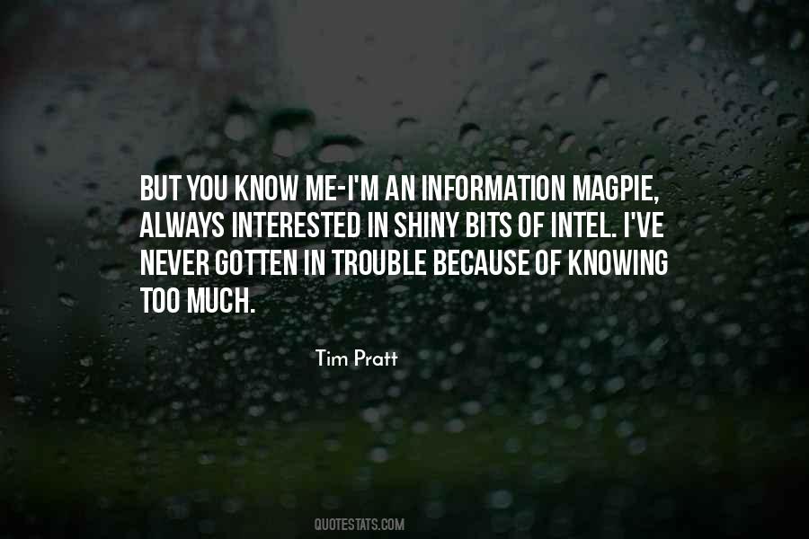 Too Shiny Quotes #527284