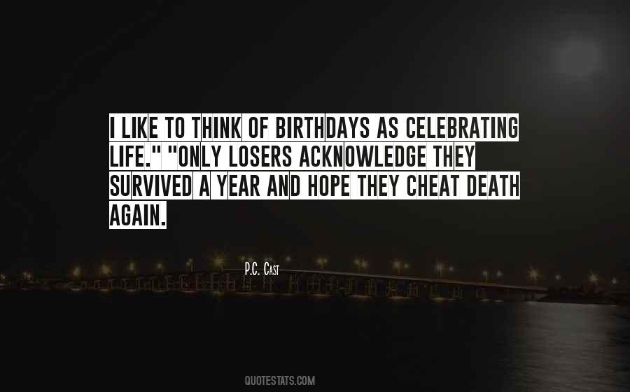 Quotes About Celebrating Life #328634