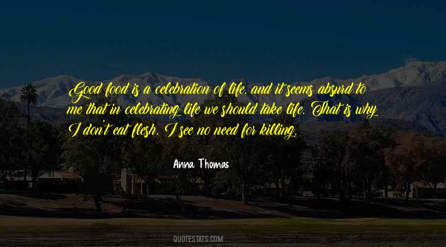 Quotes About Celebrating Life #543777