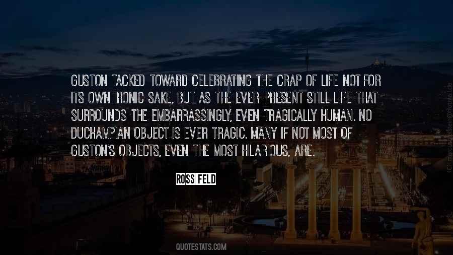 Quotes About Celebrating Life #78424