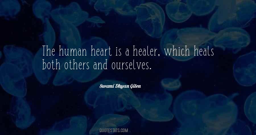 Quotes About Healing Others #1538537