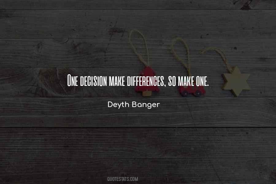 Quotes About One Decision #1231701