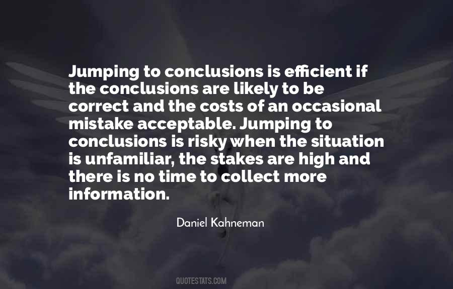 Quotes About Conclusions #1042366