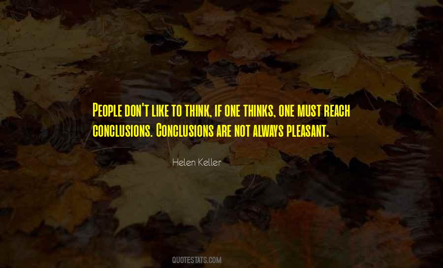 Quotes About Conclusions #1322611