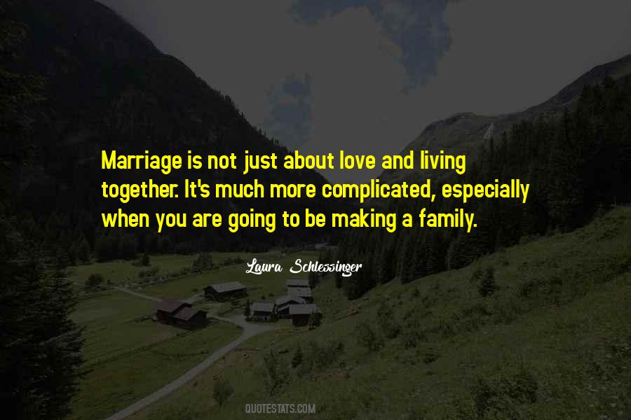 Quotes About Love Family And Marriage #1028101