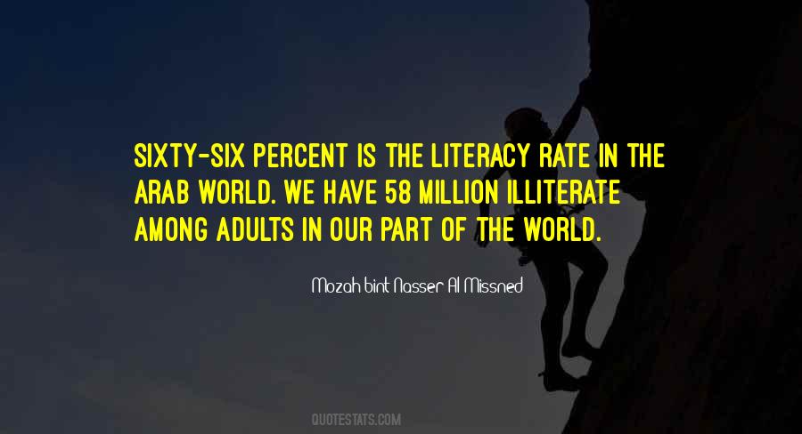 Quotes About Literacy Rate #1240758