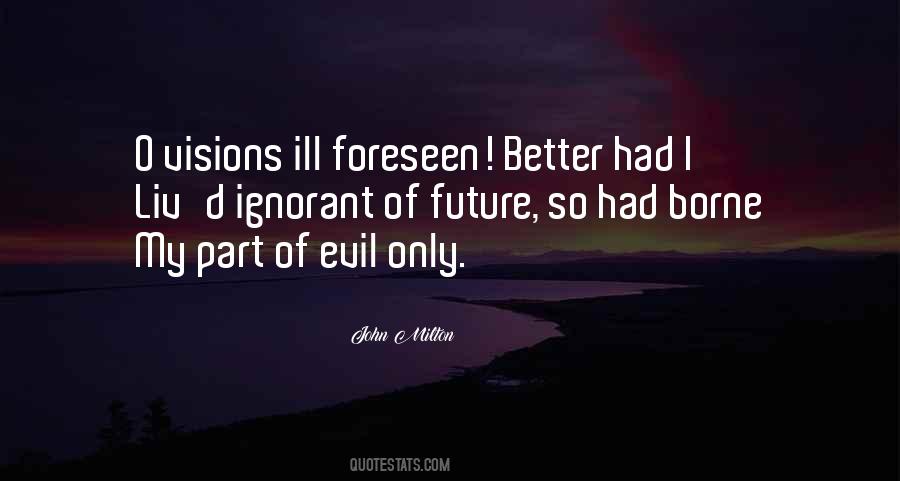 Quotes About Visions #1377096