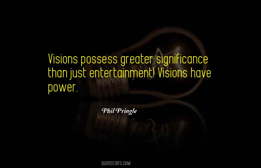 Quotes About Visions #93361